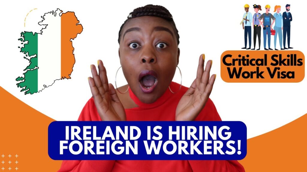 Ireland Skills Work Visa & Jobs
